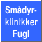 Smdyrklinikker Fugl